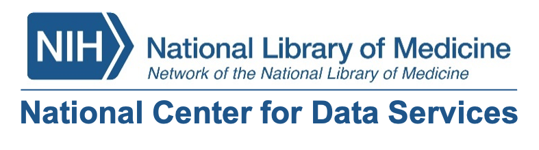 NIH National Library of Medicine Network of the National Library of Medicine National Center for Data Services